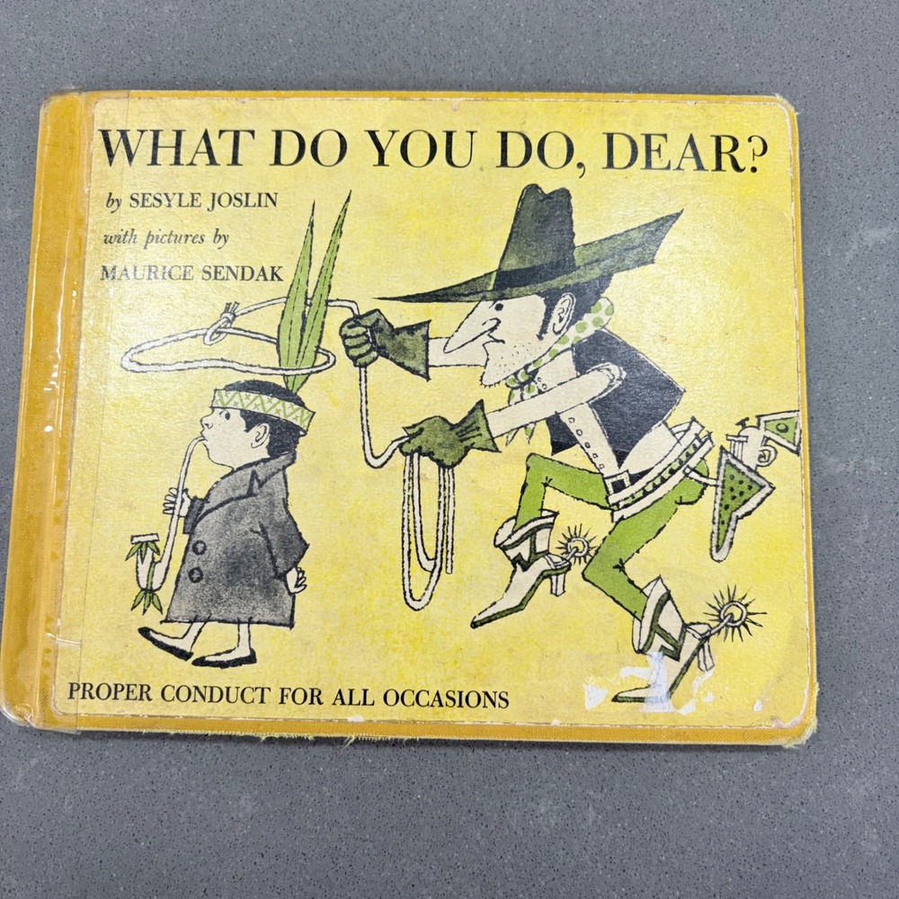 Vintage 1961 What Do You Do Dear Maurice Sendak Sesyle Joslin Library Edition